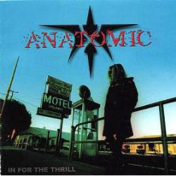 Anatomic : In for the Thrill
